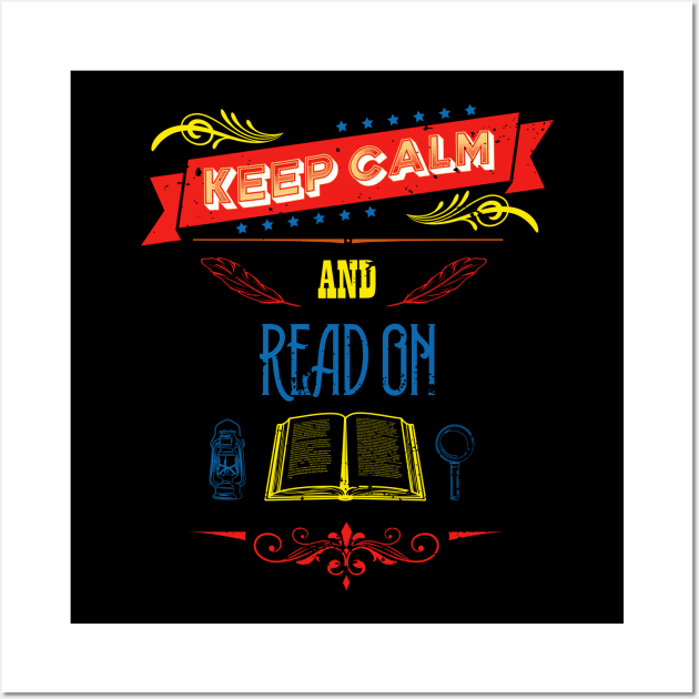 Keep Calm and Read On Vintage RC05 Wall Art by HCreatives